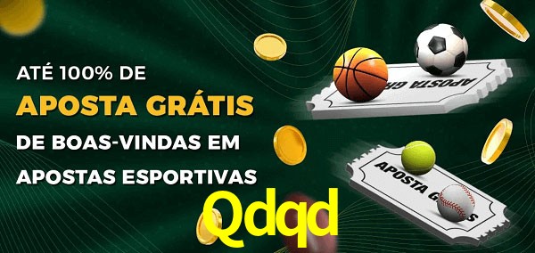 Qdqd Ate 100% de Aposta Gratis